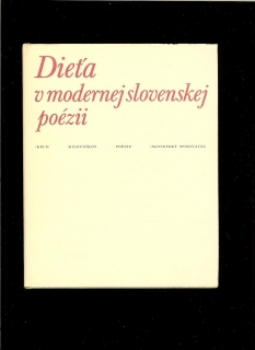 Dieťa v modernej slovenskej poézii