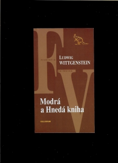 Ludwig Wittgenstein: Modrá a Hnedá kniha