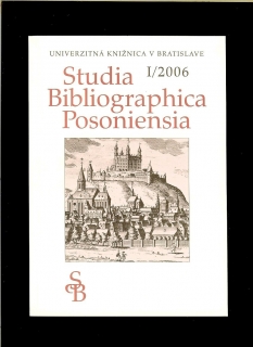 Kol.: Studia Bibliographica Posoniensia I.