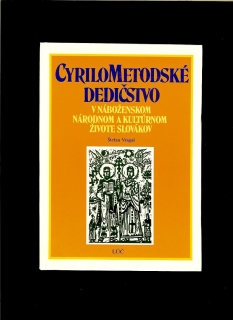 Š. Vragaš: Cyrilometodské dedičstvo v náboženskom, národnom a kultúrnom živote..