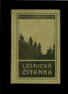 Kol.: Lesnická čítanka /1930/