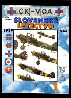 Juraj Rajninec: Slovenské letectvo 1. 1939-1944