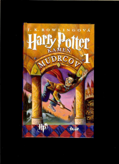 J. K. Rowlingová: Harry Potter a kameň mudrcov