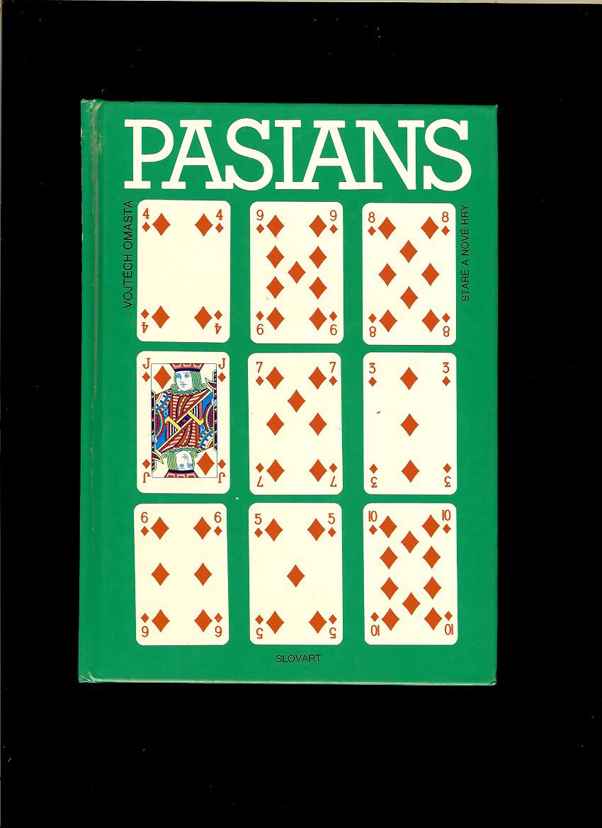 Vojtěch Omasta: Pasians. Staré a nové hry