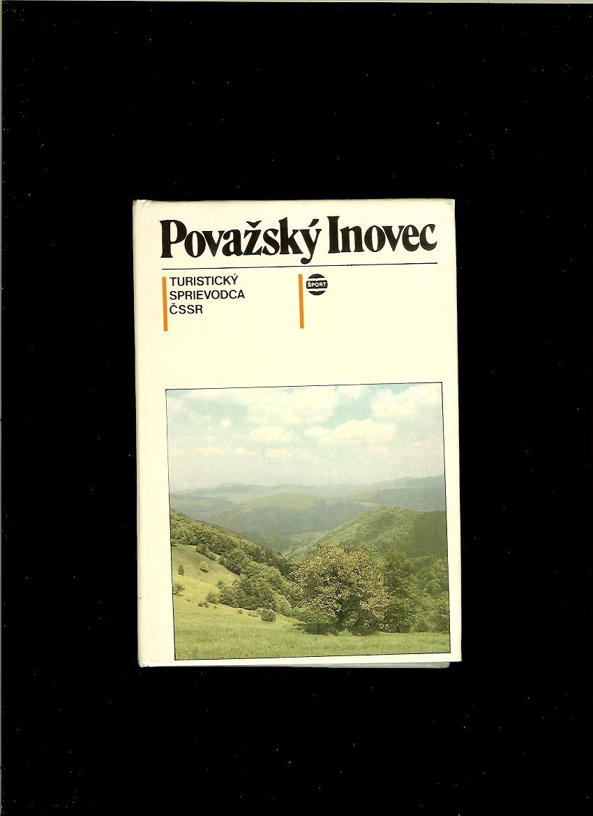 D. Petrovič, J. Petrovič: Považský Inovec
