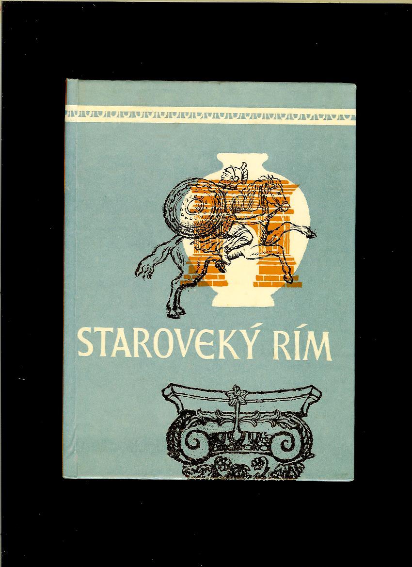 Staroveký Rím. Čítanka k starovekým dejinám