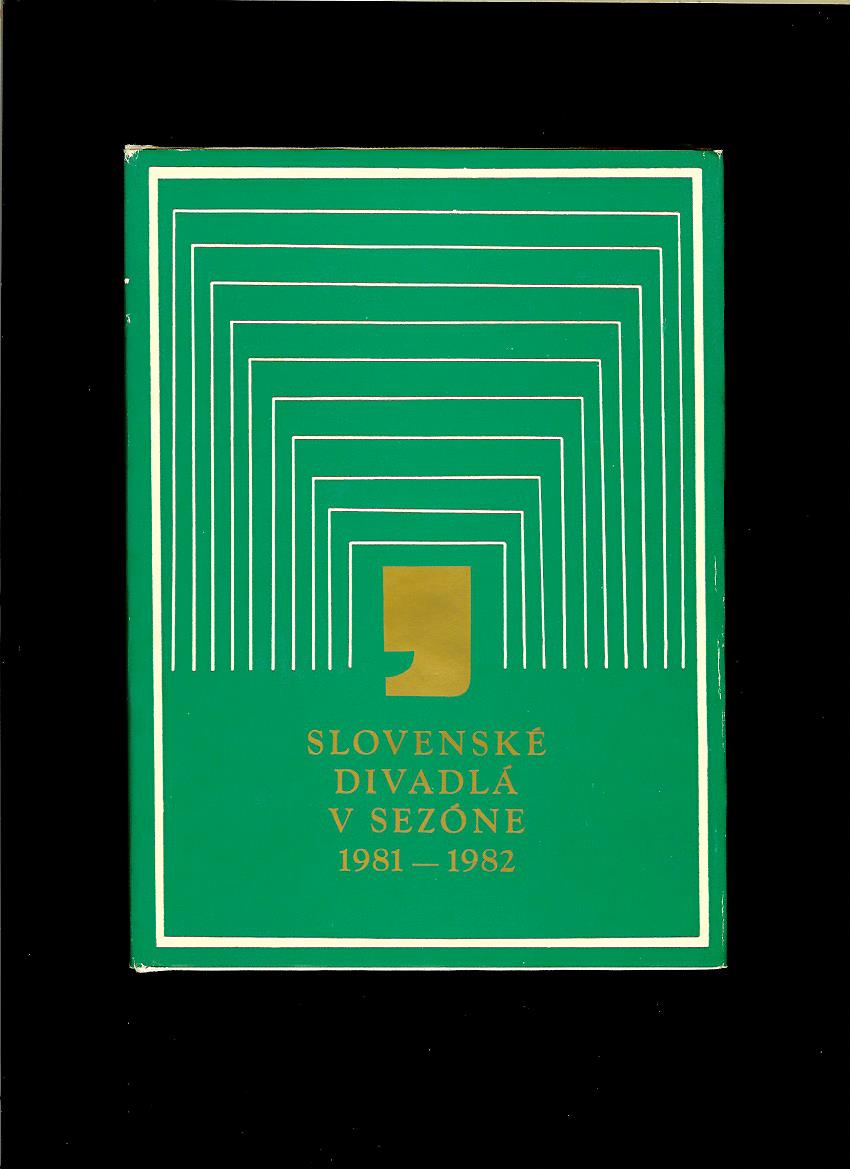 Ján Jaborník a kol.: Slovenské divadlá v sezóne 1981-1982