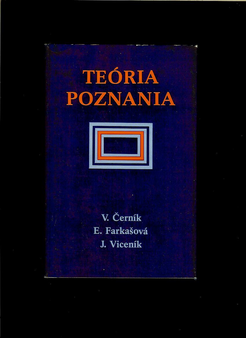 Kol.: Teória poznania. Úvod do dialektiky ako logiky poznania
