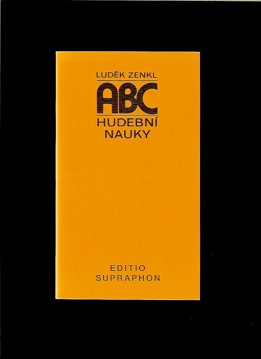Luděk Zenkl: ABC hudební nauky