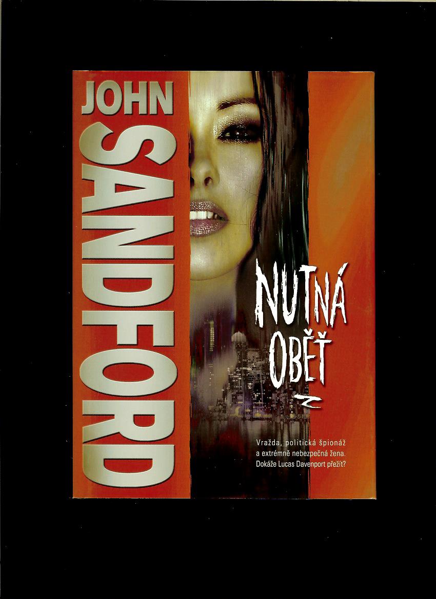 John Sandford: Nutná oběť