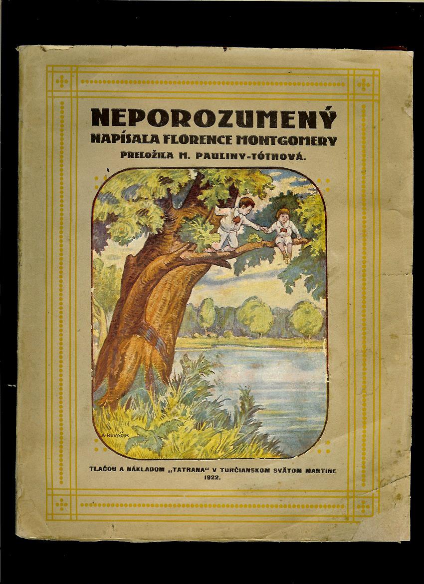 Florence Montgomery: Neporozumený /1922/