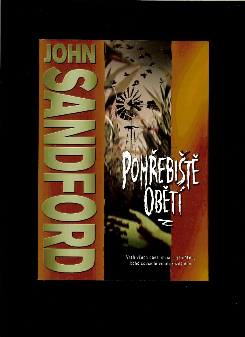 John Sandford: Pohřebiště obětí