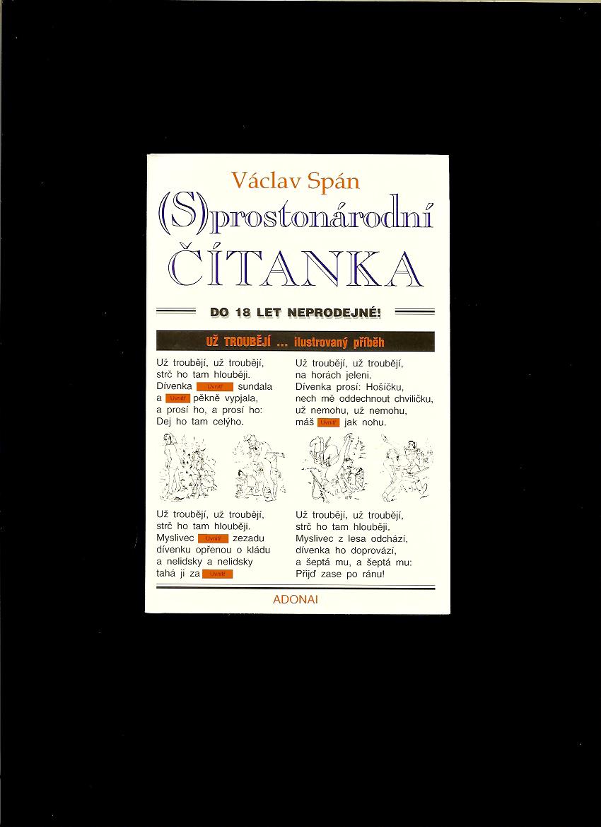 Václav Spán: (S)prostonárodní čítanka
