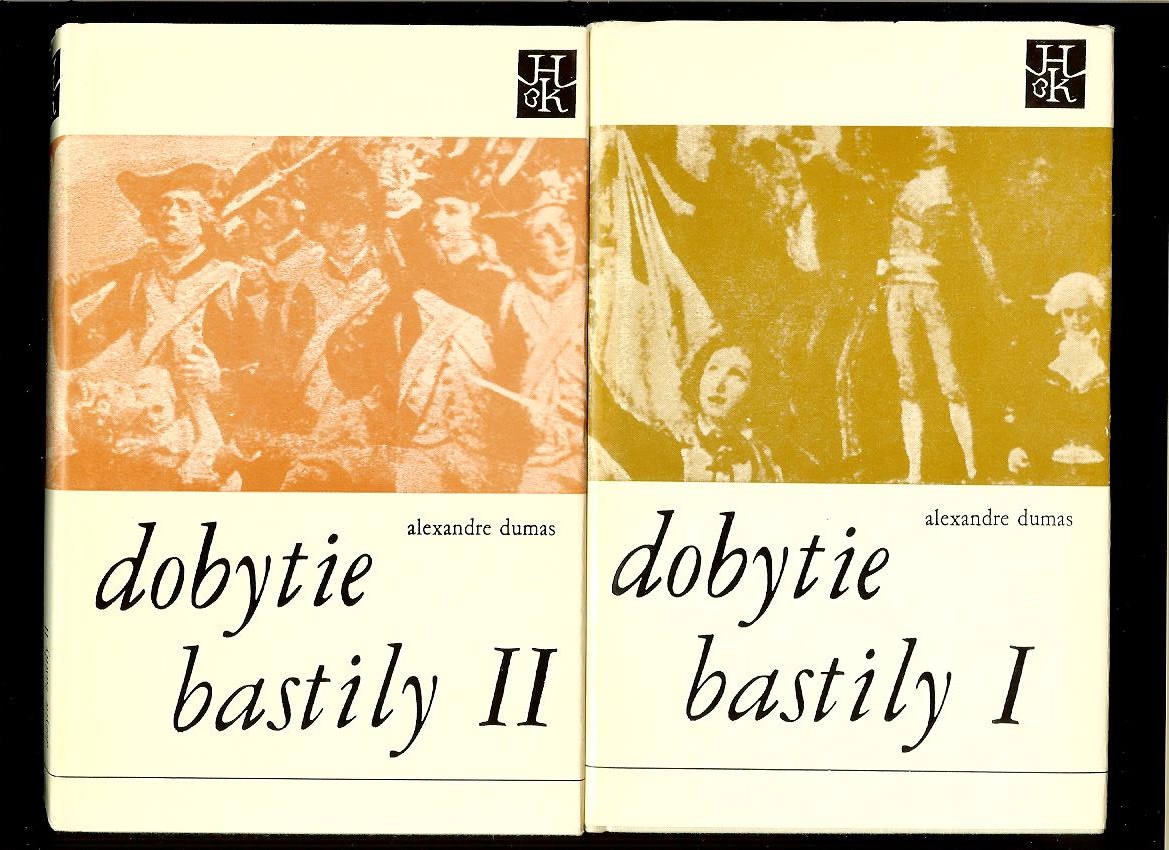 Alexander Dumas: Dobytie bastily I., II.