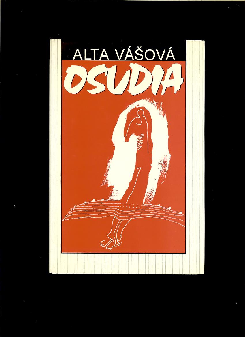 Alta Vášová: Osudia