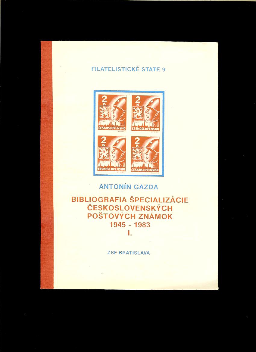 A. Gazda: Bibliografia špecializácie československých poštových známok 1945-1983