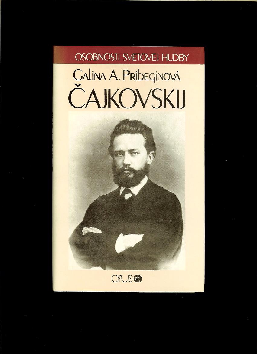 Galina A. Pribeginová: P. I. Čajkovskij