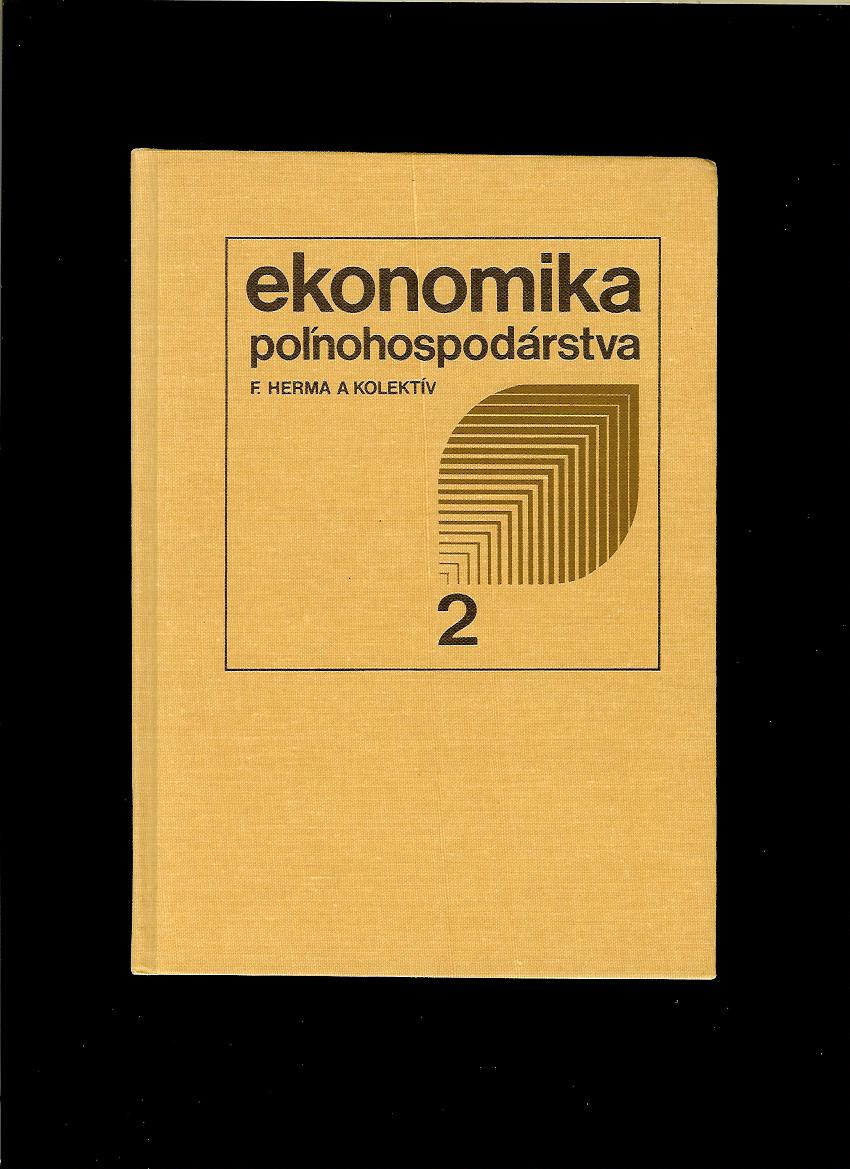 F. Herma a kol.: Ekonomika poľnohospodárstva 2
