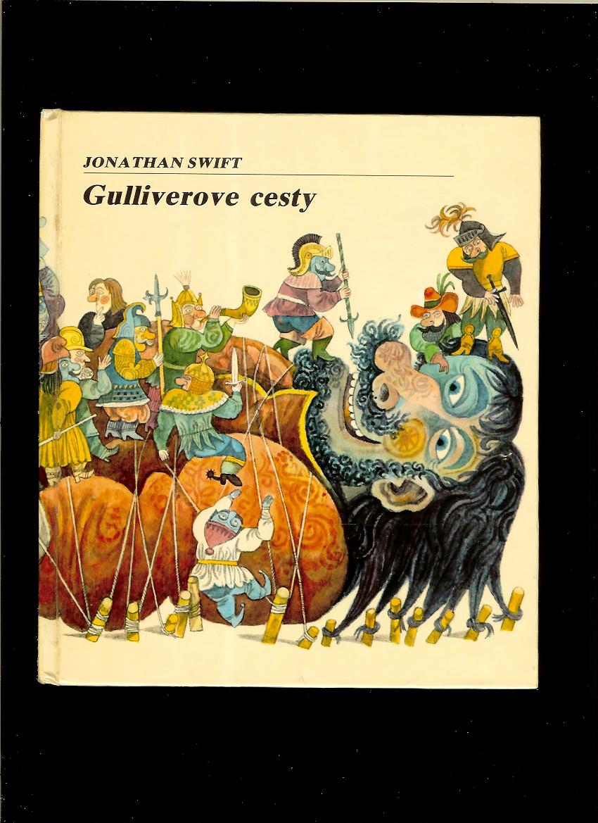 Jonathan Swift: Gulliverove cesty /il. Ján Lebiš/