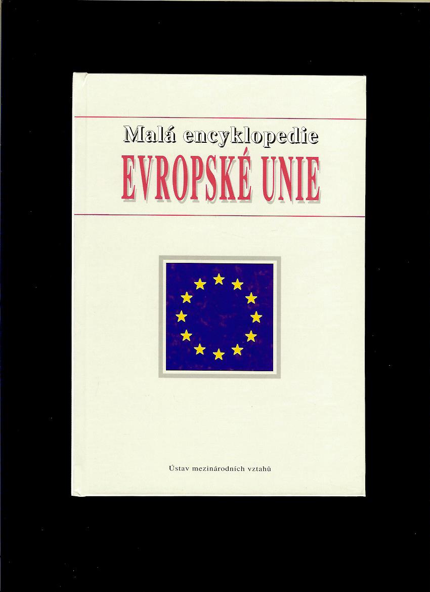 Malá encyklopedie Evropské unie
