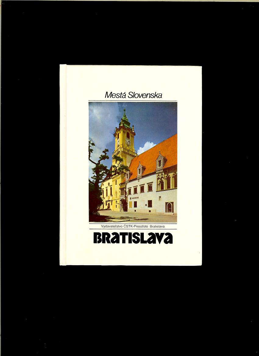Štefan Holčík: Mestá Slovenska - Bratislava
