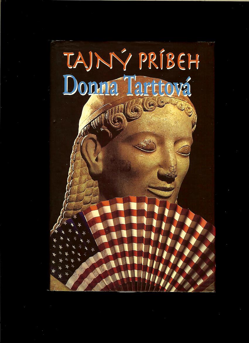 Donna Tarttová: Tajný príbeh