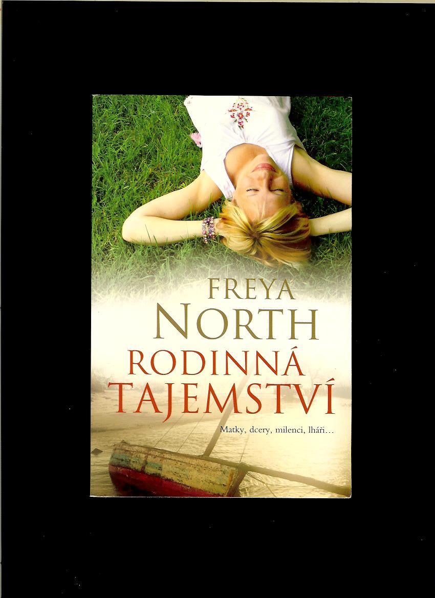Freya North: Rodinná tajemství