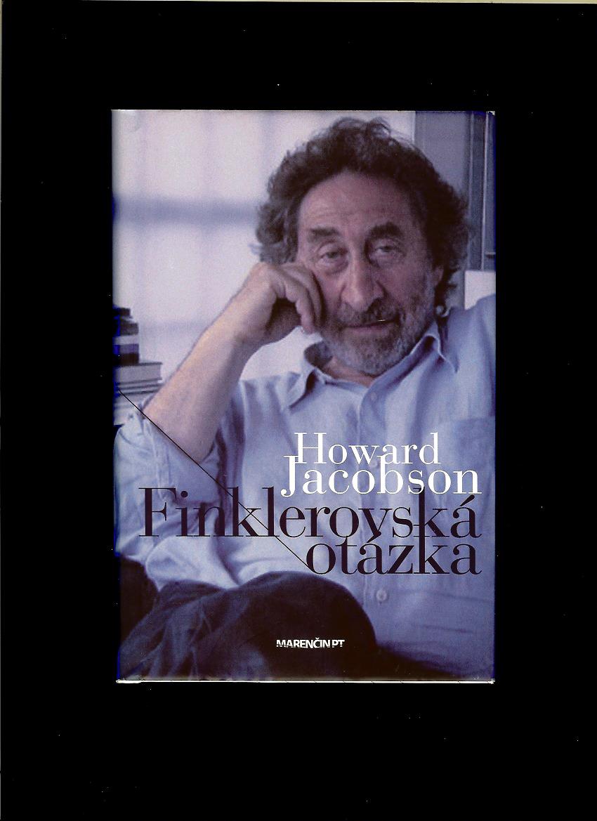 Howard Jacobson: Finklerovská otázka