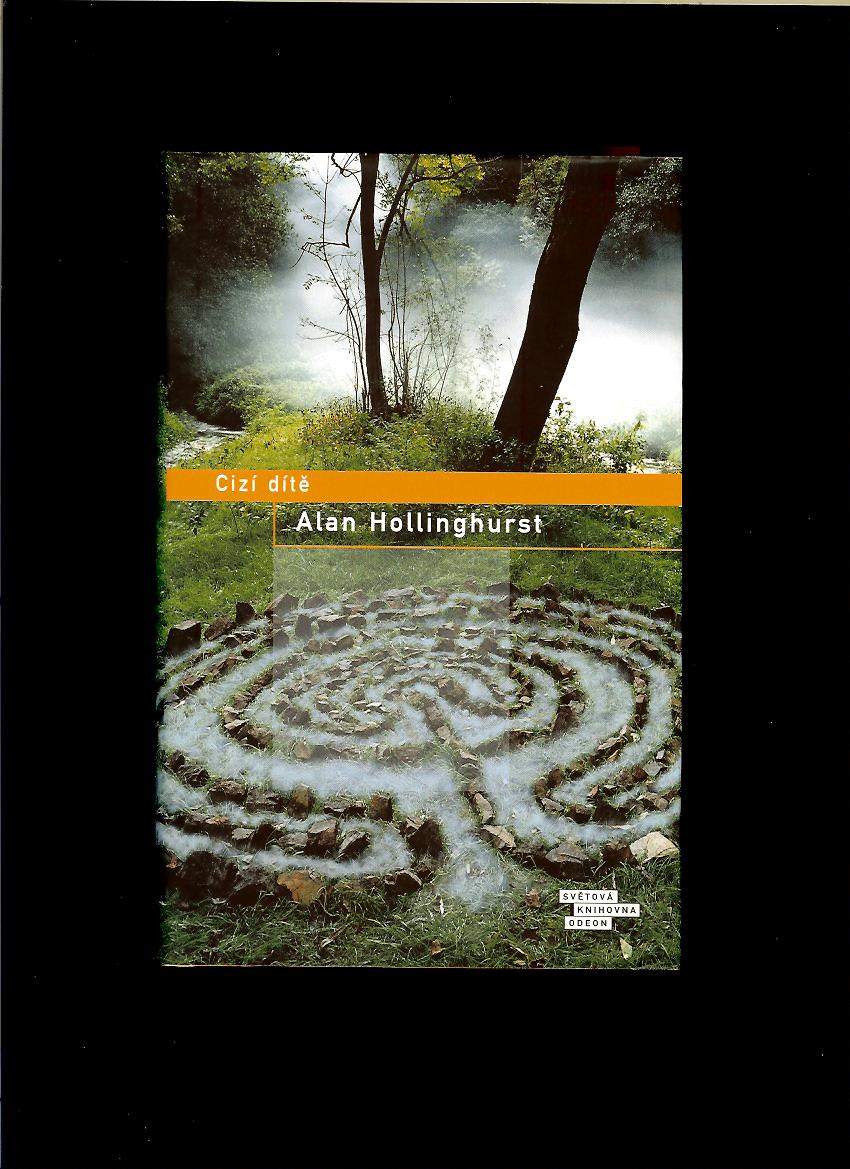 Alan Hollinghurst: Cizí dítě