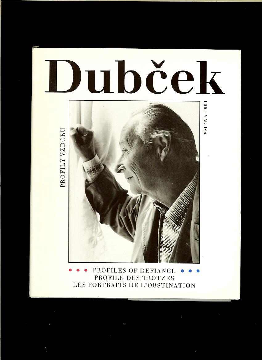 Ivan Laluha a kol.: Dubček. Profily vzdoru