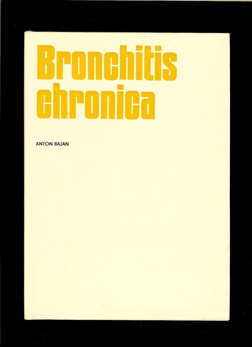 Anton Bajan: Bronchitis chronica