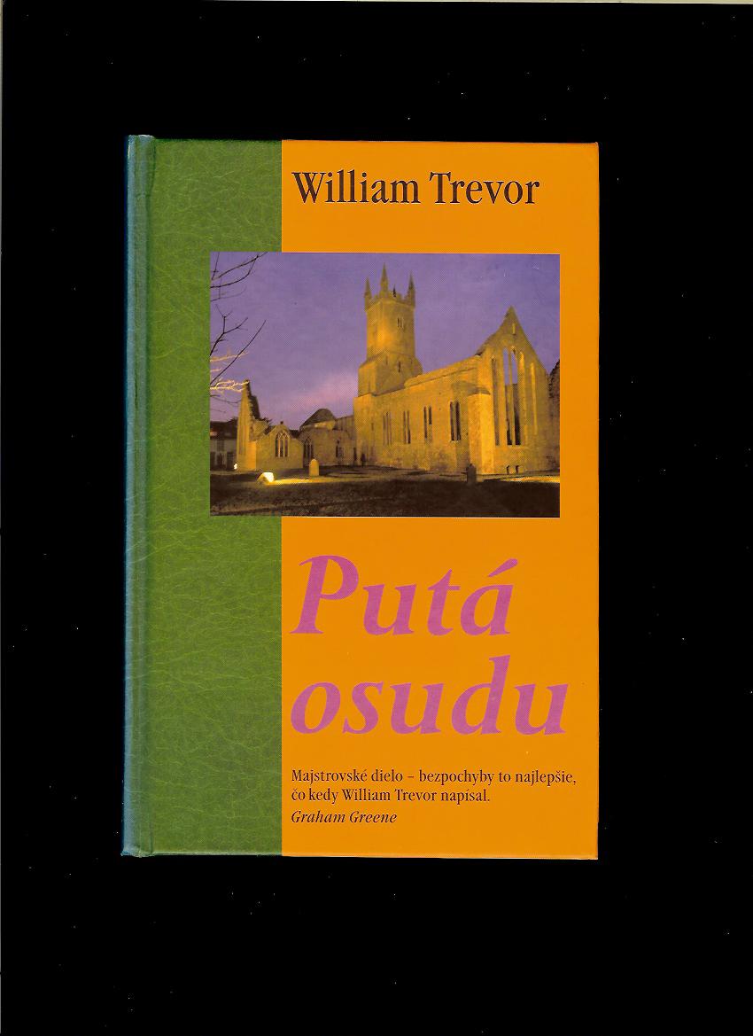 William Trevor: Putá osudu