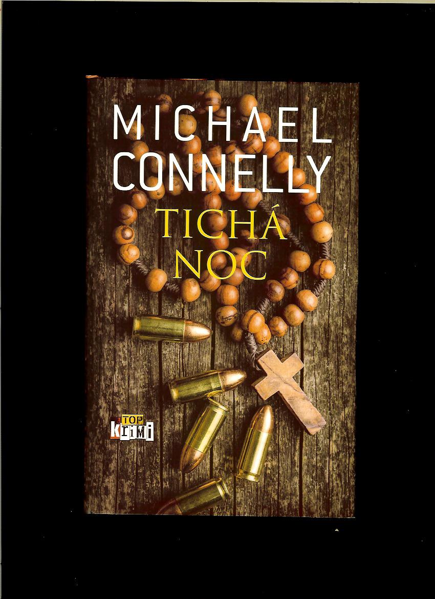 Michael Connelly: Tichá noc