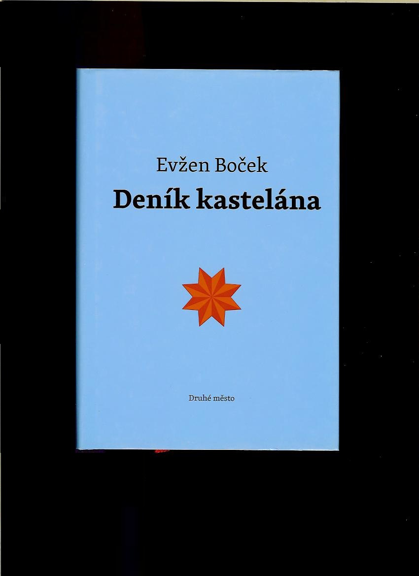 Evžen Boček: Deník kastelána