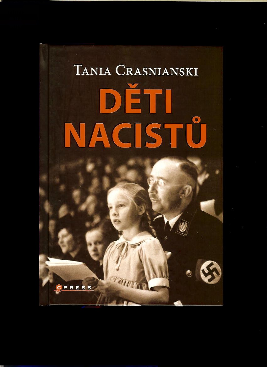 Tania Crasnianski: Děti nacistů