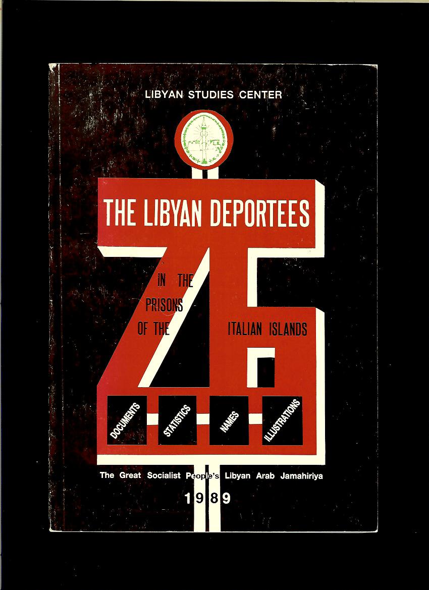 Kol.: The Libyan Deportees in the Prisons of the Italian Islands