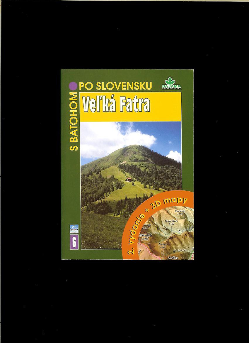 Peter Podolák a kol.: Veľká Fatra