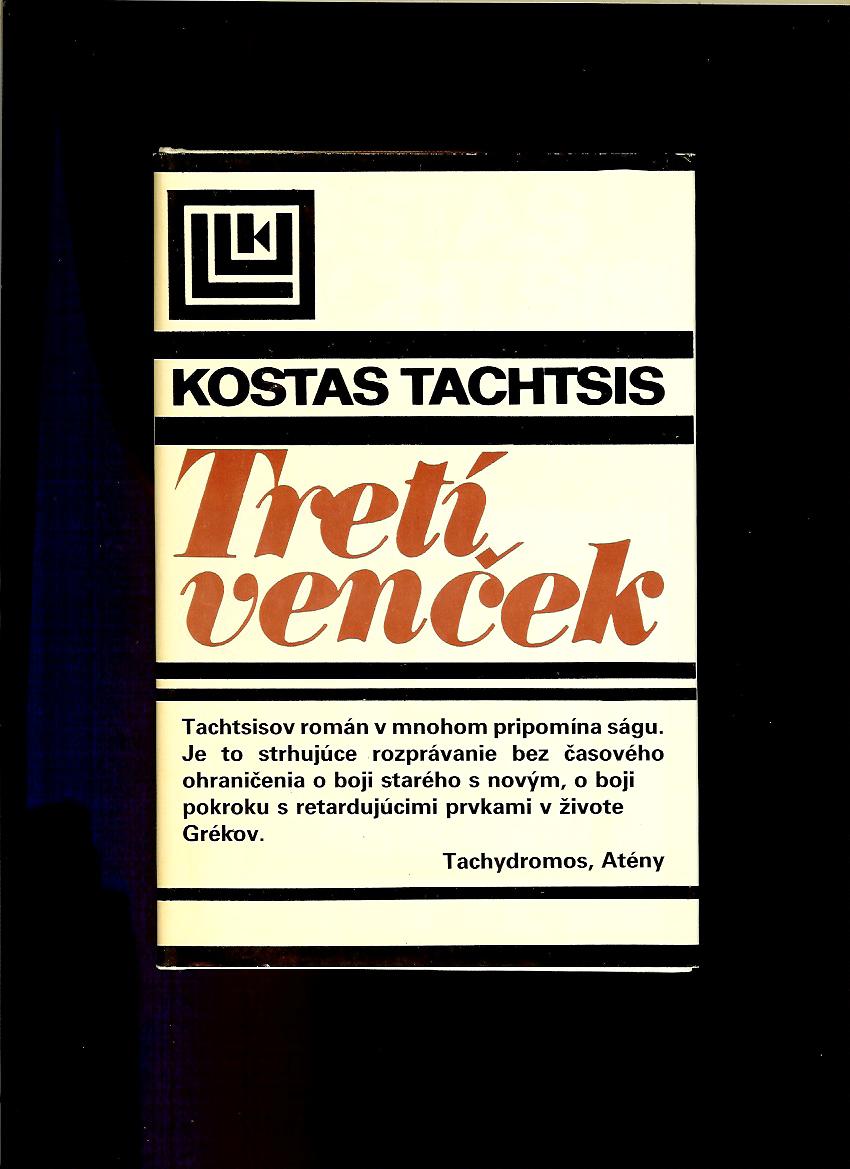 Kostas Tachtsis: Tretí venček