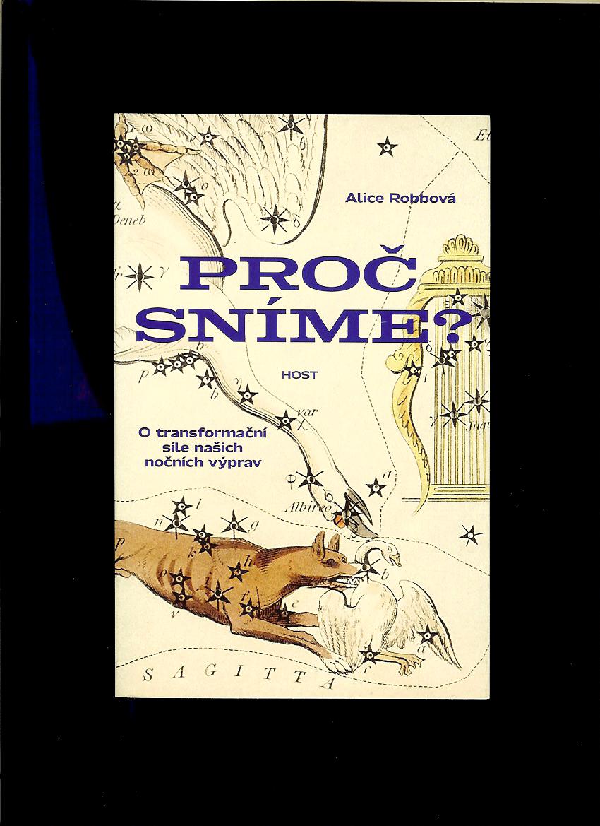 Alice Robb: Proč sníme