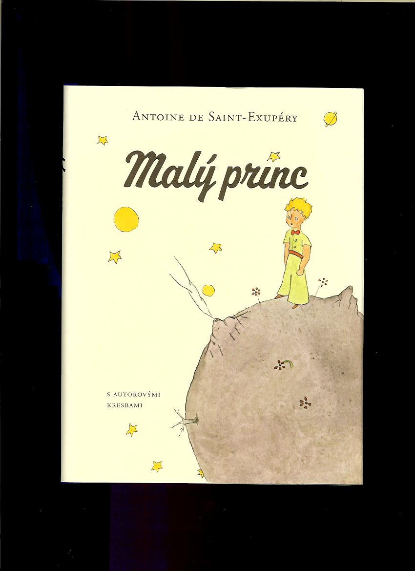 Antoine de Saint-Exupéry: Malý princ