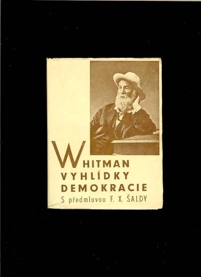 Walt Whitman: Vyhlídky demokracie