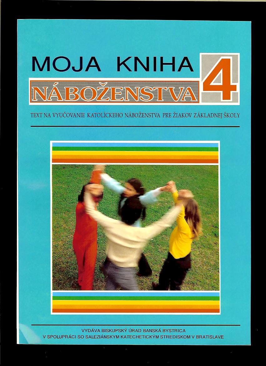 Bartolino Bartolini, Mario Filippi: Moja kniha náboženstva 4