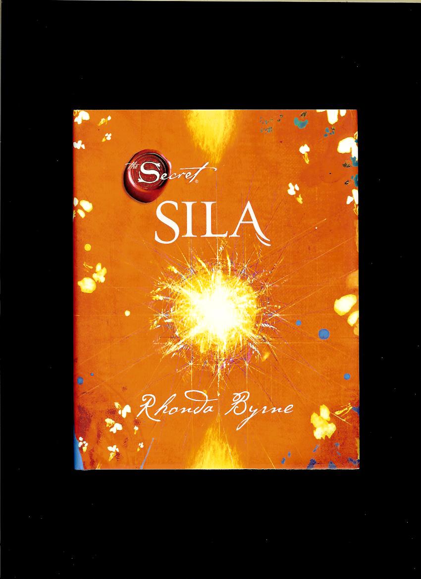 Rhonda Byrne: Sila