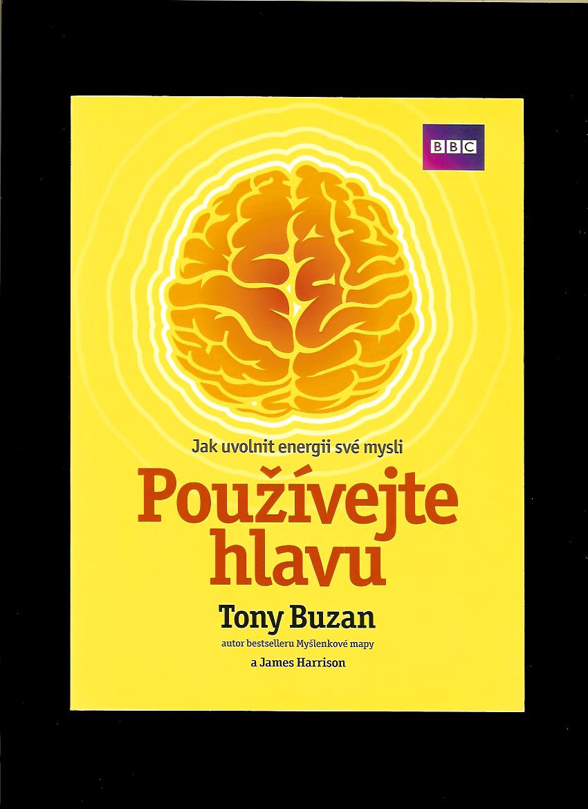 Tony Buzan: Používejte hlavu