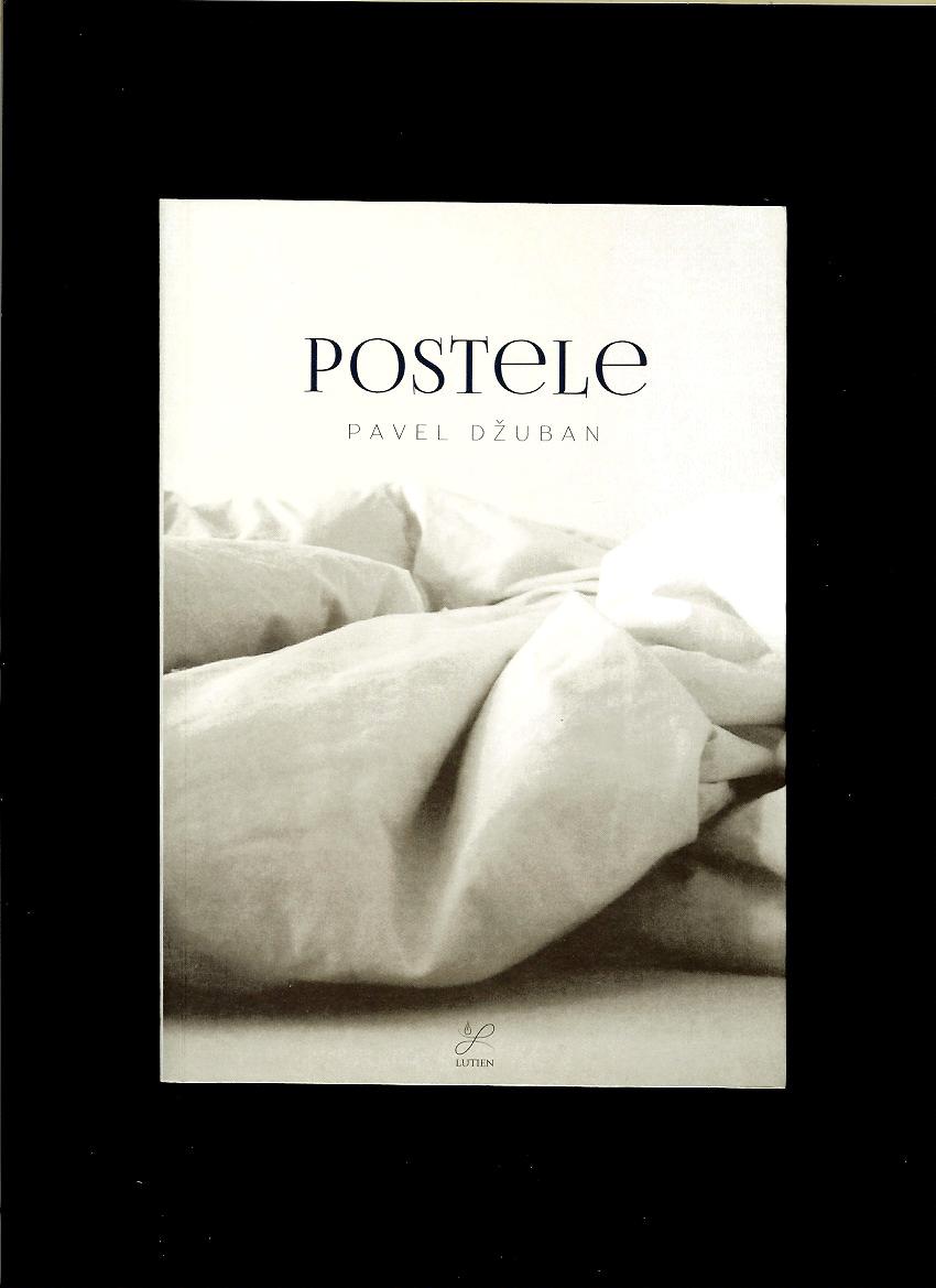 Pavel Džuban: Postele