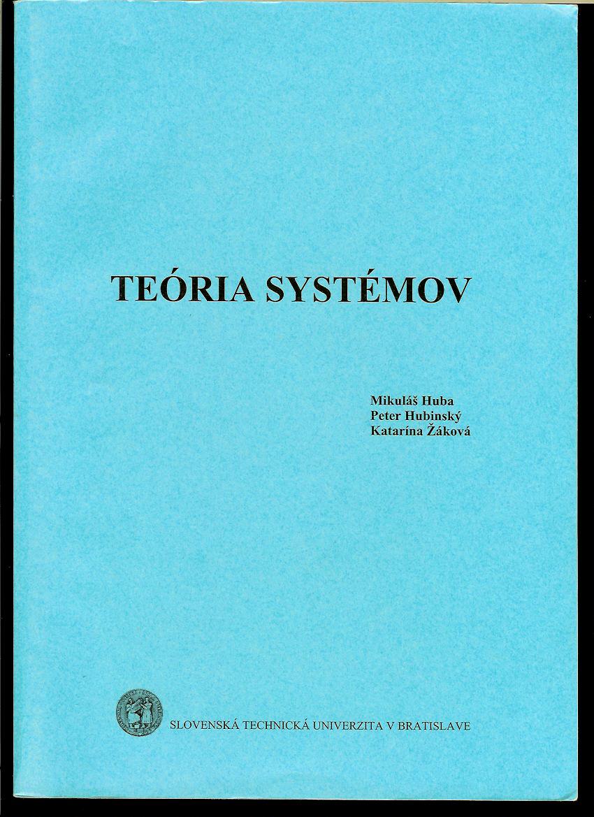 Mikuláš Huba a kol.: Teória systémov