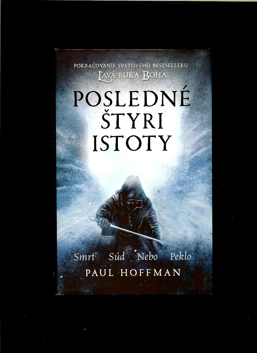 Paul Hoffman: Posledné štyri istoty