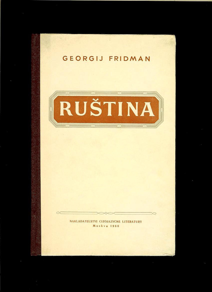 Georgij Fridman: Ruština /1960/