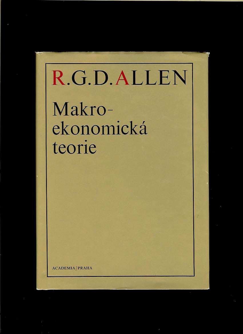 R. G. D. Allen: Makroekomonická teorie. Matematický výklad