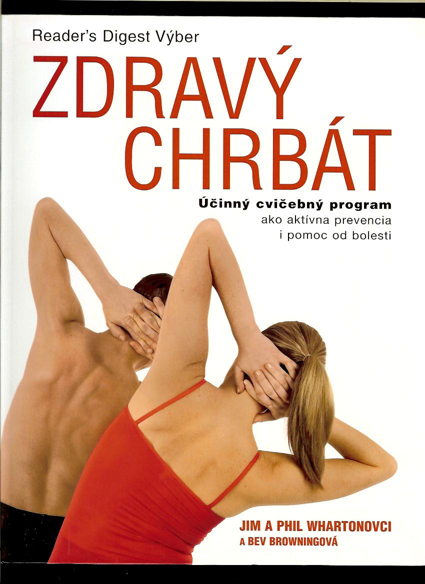 Jim Wharton, Phil Wharton: Zdravý chrbát